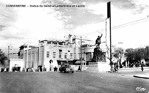 CONSTANTINE - STATUE DU GENERAL LAMORICIERE ET CASINO